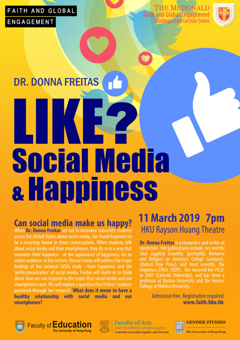 Like? Social Media and Happiness Faith HKU
